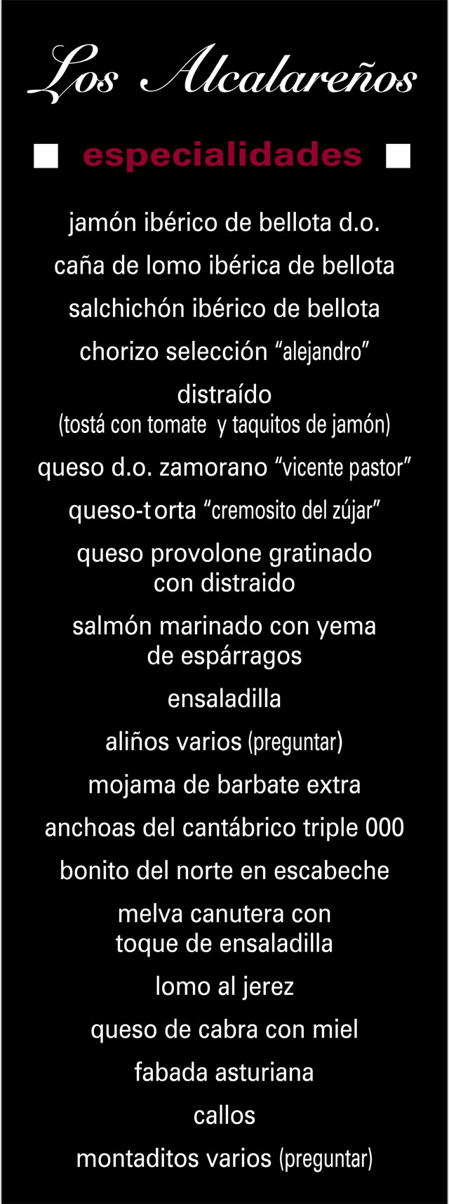 Especialidades en Bar Los Alcalareos